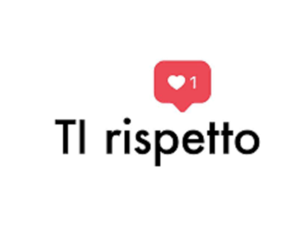 Ti rispetto